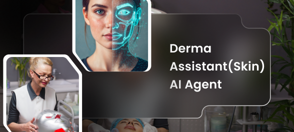
 Derma Assistant(Skin)